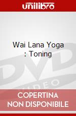Wai Lana Yoga : Toning dvd