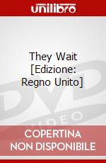 They Wait [Edizione: Regno Unito] dvd