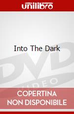 Into The Dark [Edizione: Regno Unito] dvd