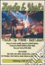 Hardin & York. Wind In The Willow dvd