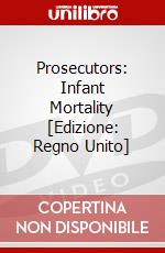 Prosecutors: Infant Mortality [Edizione: Regno Unito] dvd