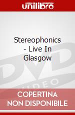 Stereophonics - Live In Glasgow dvd