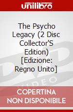 The Psycho Legacy (2 Disc Collector'S Edition) [Edizione: Regno Unito] dvd