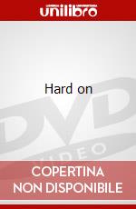 Hard on dvd