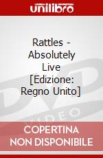 Rattles - Absolutely Live [Edizione: Regno Unito] dvd