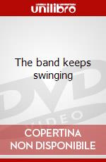 The band keeps swinging dvd