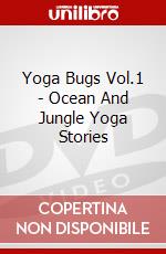 Yoga Bugs Vol.1 - Ocean And Jungle Yoga Stories dvd