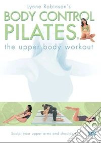 Body Control Pilates - The Upper Body Workout dvd