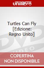 Turtles Can Fly [Edizione: Regno Unito] dvd