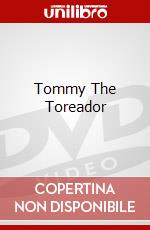Tommy The Toreador dvd