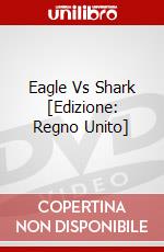 Eagle Vs Shark [Edizione: Regno Unito] dvd