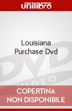 Louisiana Purchase Dvd dvd
