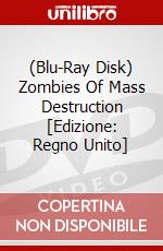 (Blu-Ray Disk) Zombies Of Mass Destruction [Edizione: Regno Unito] brd