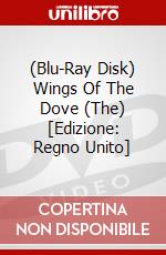 (Blu-Ray Disk) Wings Of The Dove (The) [Edizione: Regno Unito] brd