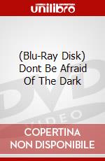 (Blu-Ray Disk) Dont Be Afraid Of The Dark brd