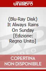 (Blu-Ray Disk) It Always Rains On Sunday [Edizione: Regno Unito] brd