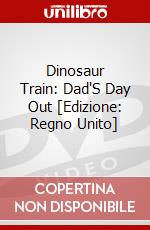 Dinosaur Train: Dad's Day Out dvd