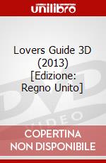 Lovers Guide 3D (2013) [Edizione: Regno Unito] dvd