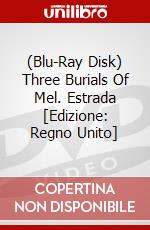 (Blu-Ray Disk) Three Burials Of Mel. Estrada [Edizione: Regno Unito] brd