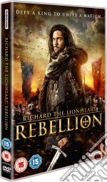 Richard The Lionheart - Rebellion [Edizione: Regno Unito] dvd