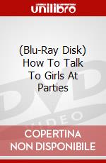 (Blu-Ray Disk) How To Talk To Girls At Parties brd
