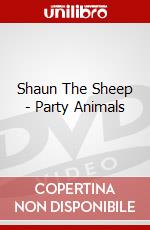 Shaun The Sheep - Party Animals dvd