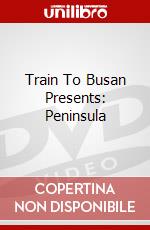 Train To Busan Presents: Peninsula dvd