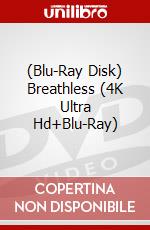 (Blu-Ray Disk) Breathless (4K Ultra Hd+Blu-Ray) brd