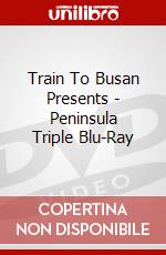 Train To Busan Presents - Peninsula Triple Blu-Ray dvd