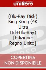 (Blu-Ray Disk) King Kong (4K Ultra Hd+Blu-Ray) [Edizione: Regno Unito] brd