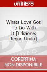 Whats Love Got To Do With It [Edizione: Regno Unito] dvd