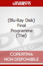 (Blu-Ray Disk) Final Programme (The) brd