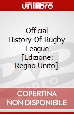 Official History Of Rugby League  [Edizione: Regno Unito] dvd