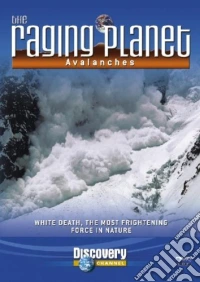 Raging Planet - Avalanches [Edizione: Regno Unito] dvd