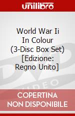World War Ii In Colour  (3-Disc Box Set) [Edizione: Regno Unito] dvd