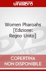 Women Pharoahs [Edizione: Regno Unito] dvd