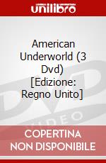American Underworld (3 Dvd) [Edizione: Regno Unito] dvd