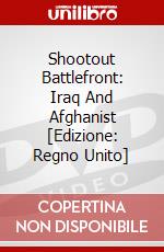 Shootout Battlefront: Iraq And Afghanist [Edizione: Regno Unito] dvd
