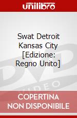 Swat Detroit Kansas City [Edizione: Regno Unito] dvd