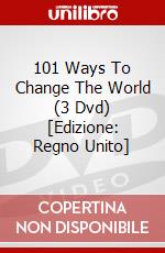 101 Ways To Change The World (3 Dvd) [Edizione: Regno Unito] dvd