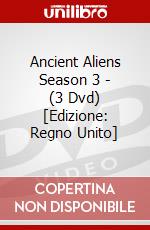 Ancient Aliens Season 3 - (3 Dvd) [Edizione: Regno Unito] dvd