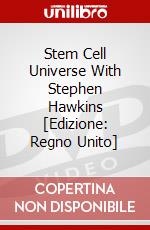 Stem Cell Universe With Stephen Hawkins [Edizione: Regno Unito] dvd