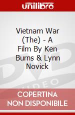 Vietnam War (The) - A Film By Ken Burns & Lynn Novick dvd