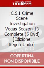 C.S.I Crime Scene Investigation Vegas Season 13 Complete (5 Dvd) [Edizione: Regno Unito] dvd