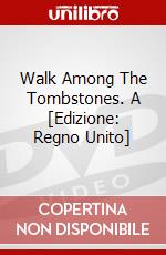 Walk Among The Tombstones. A [Edizione: Regno Unito] dvd