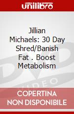 Jillian Michaels: 30 Day Shred/Banish Fat . Boost Metabolism dvd