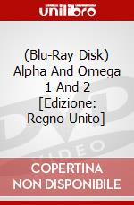 (Blu-Ray Disk) Alpha And Omega 1 And 2 [Edizione: Regno Unito] brd