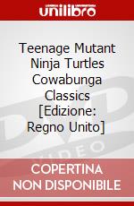 Teenage Mutant Ninja Turtles Cowabunga Classics [Edizione: Regno Unito] dvd