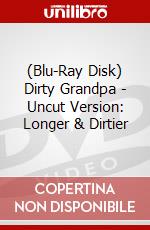 (Blu-Ray Disk) Dirty Grandpa - Uncut Version: Longer & Dirtier brd