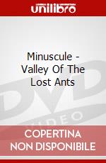 Minuscule - Valley Of The Lost Ants dvd